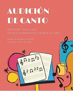 Audición de canto, este sábado día 26 de febrero, a las 17:30h en la Escuela de Música de Grado/Grau.